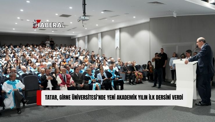 Cumhurbaşkanı Ersin Tatar, Girne Üniversitesi’nin 2024-2025 Akademik Yılı Açılış Töreni’ne Katıldı ve “İki Devletli Çözüm” Konulu Akademik Yılın İlk Dersini Verdi