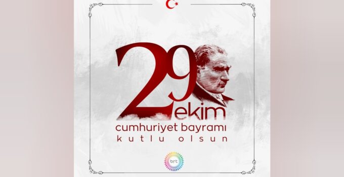 29 Ekim Cumhuriyet Bayramı Kutlu Olsun….