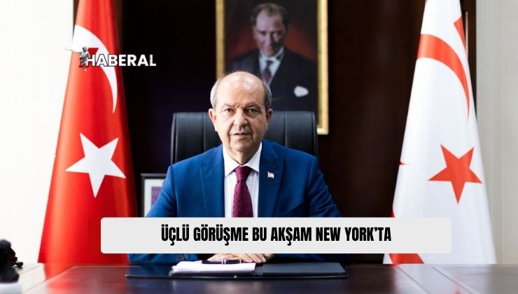 Cumhurbaşkanı Ersin Tatar, BM Genel Sekreteri Antonio Guterres’ın Ev Sahipliğinde Rum Lider Nikos Hristodulides ile Bu Akşam New York’ta Gayriresmî Akşam Yemeğinde Buluşuyor