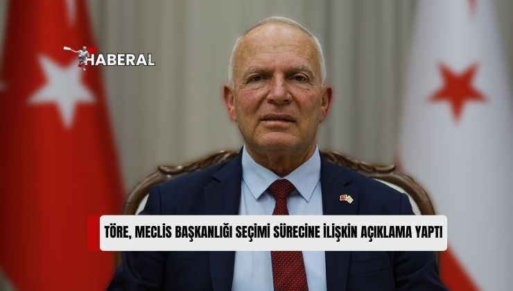 Cumhuriyet Meclisi Başkanı Zorlu Töre, Meclis Başkanlığı Seçim Süreci Hakkında Yazılı Açıklama Yaptı