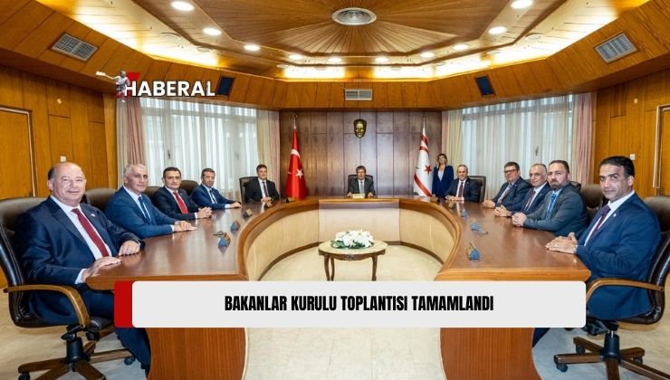 Başbakan Ünal Üstel Başkanlığındaki Bakanlar Kurulu Toplantısı Tamamlandı