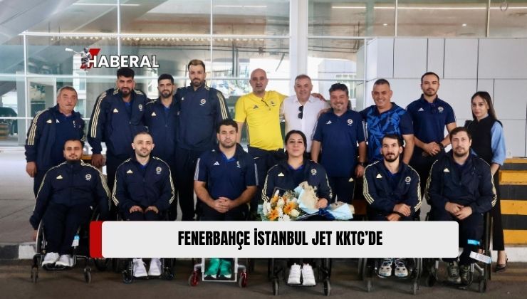 Fenerbahçe İstanbul Jet Tekerlekli Basketbol Takımı, KKTC Fenerbahçeliler Derneği’nin Davetiyle Kuzey Kıbrıs Türk Cumhuriyeti’ne (KKTC) Geldi