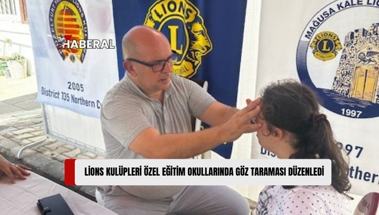 Kuzey Kıbrıs’taki Lions Kulüpleri, Yeşilyurt Özel Eğitim Okulu, Lefkoşa Özel Eğitim Okulu ve Gazmağusa Özel Eğitim Okulu’nda Göz Taraması Düzenledi