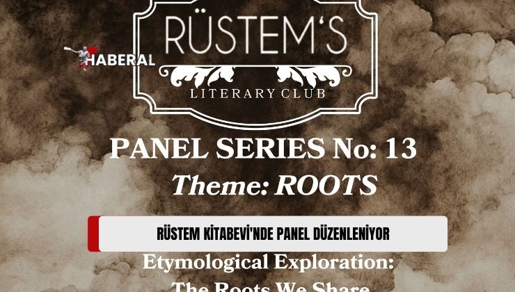 Rüstem Kitabevi’nde “Kökler” Temalı Panel
