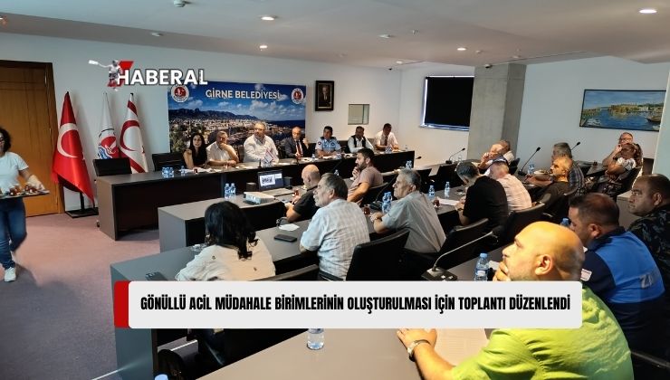 Girne Bölgesi’nde “Gönüllü Acil Müdahale Birimleri” İçin Toplantı