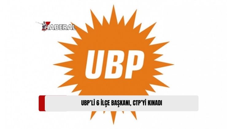 UPB Altı İlçe Başkanı, CTP’nin, Cumhuriyet Meclisi Genel Kurulu’nda Gerginliği Tırmandırdığı İddiasında Bulunarak, Eleştiride Bulundu