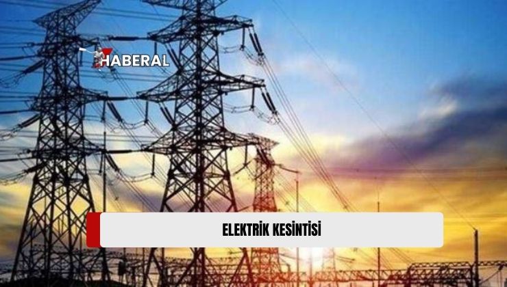 Kıb-Tek Bölge Amirliğinden Yapılan Açıklamaya Göre Elektrik Kesintisi Yaşanacak