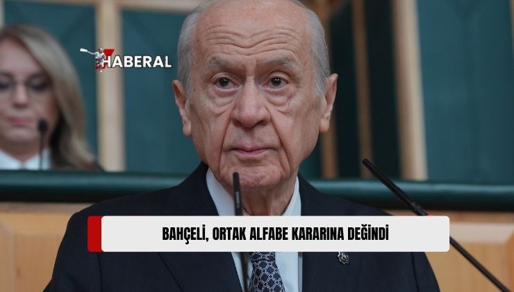 Bahçeli: “Türkiye, Azerbaycan ve KKTC’nin Ortak Alfabeye Hazır Olması Türk Birliğinin Müjdesidir”