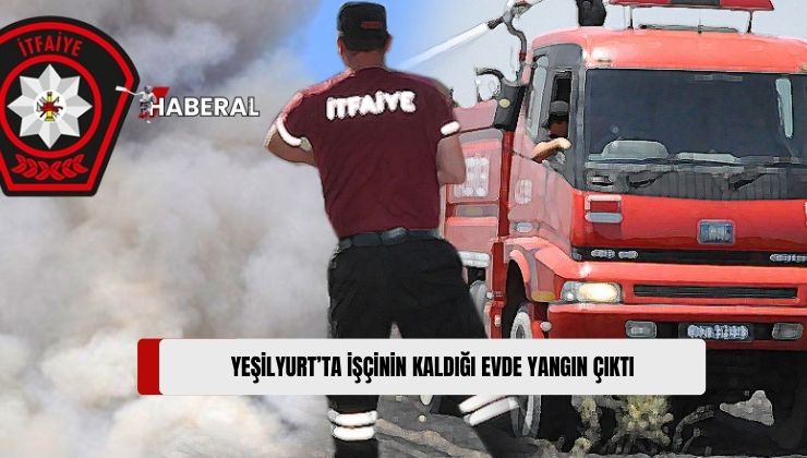 Yeşilyurt’ta İşçi Yatı Evinde Yangın Çıktı