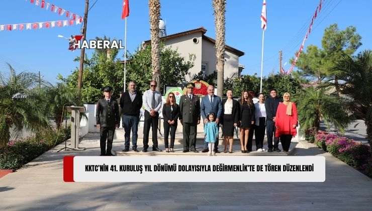 Kuzey Kıbrıs Türk Cumhuriyeti’nin 41’inci Kuruluş Yıl Dönümü Dolayısıyla Değirmenlik’te de Tören Düzenlendi