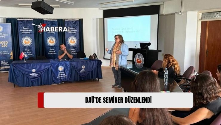 DAÜ’de “Savaşın Cinsiyete Dayalı Etkileri” Konulu Seminer Düzenlendi