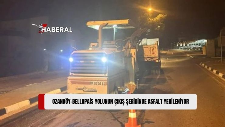 Girne Belediye Başkanı Murat Şenkul, Ozanköy-Bellapais Yolunun Çıkış Şeridinde Asfalt Yenileme Çalışmalarının Başladığını Bildirdi