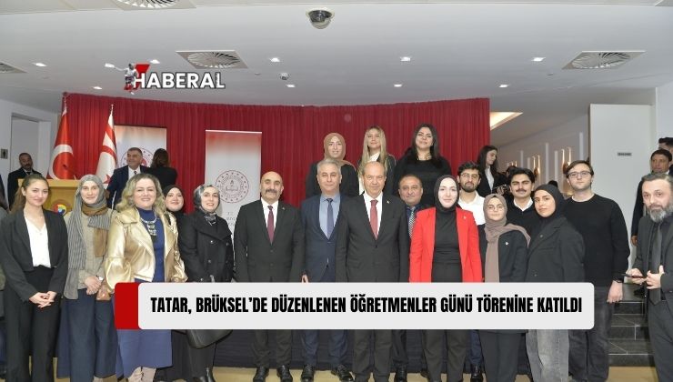 Cumhurbaşkanı Ersin Tatar, Türkiye’nin Brüksel Büyükelçiliği Tarafından Düzenlenen 24 Kasım Öğretmenler Günü Törenine Katıldı