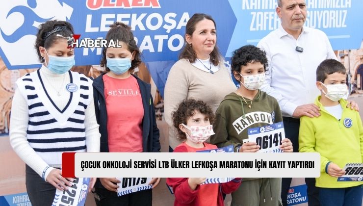 Dr. Burhan Nalbantoğlu Onkoloji Merkezi Çocuk Onkoloji Servisi Doktor, Hemşire, Personeli ile “Minik Kahramanlar”, Lefkoşa Türk Belediyesi (LTB) Kayıt Masası’nda Ülker Lefkoşa Maratonu İçin Kayıt Yaptırdı