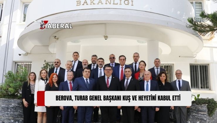 Maliye Bakanı Özdemir Berova, Türk-Arap ve Avrupa Birliği Ülkeleri İş İnsanları Derneği (TURAB) Genel Başkanı Fahri Kuş, KKTC Temsilcisi Umut Vehit ve Beraberindeki Heyeti Kabul Etti