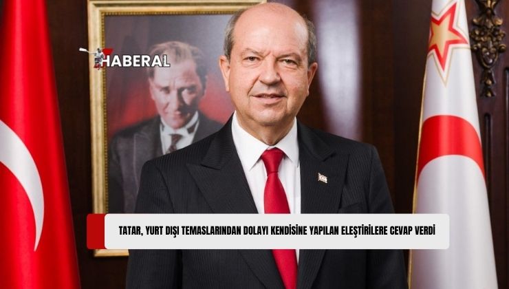 Cumhurbaşkanı Ersin Tatar, 2024 Ocak Ayından İtibaren Yapmış Olduğu Yurt Dışı Temaslara Yönelik Bazı Basın Yayın Organlarında Çıkan Kendisine Yönelik Eleştirilere Cevap Verdi