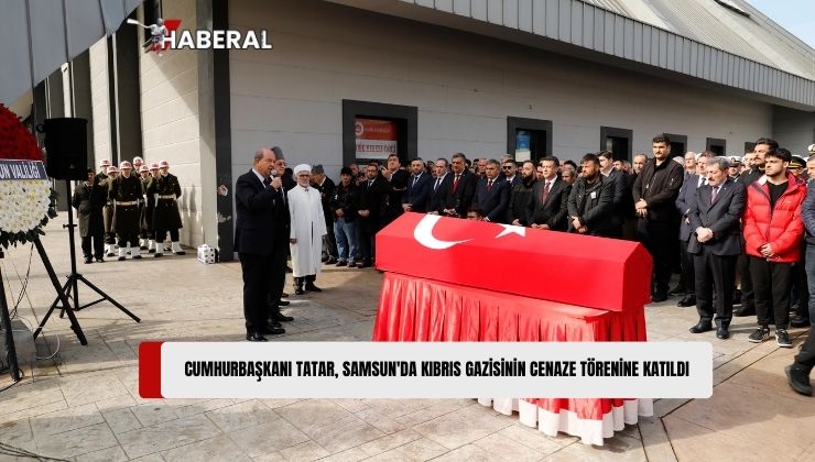 Temaslarda Bulunmak Üzere Samsun’da Olan Cumhurbaşkanı Ersin Tatar, Burada Kıbrıs Gazisi Musa Sarı’nın Cenaze Törenine Katıldı