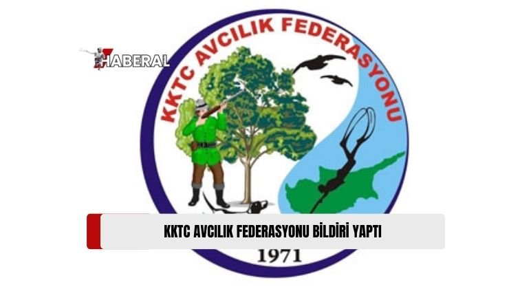 KKTC Avcılık Federasyonu: Avın İptali ile İlgili Bir Durum Yok