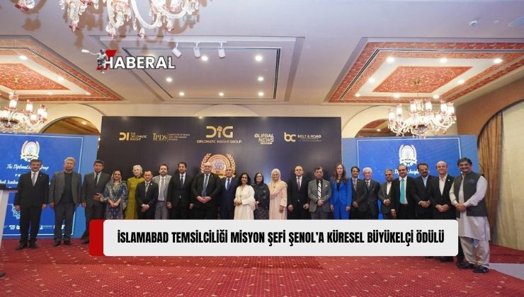 KKTC İslamabad Temsilciliği Misyon Şefi Dilşad Şenol, “Küresel Büyükelçi Ödülü”ne Layık Görüldü