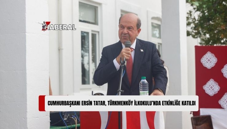 Cumhurbaşkanı Ersin Tatar, Türkmenköy İlkokulu’nda Düzenlenen “Zengin Kıbrıs Kültürüne Yolculuk” Etkinliğine Katıldı