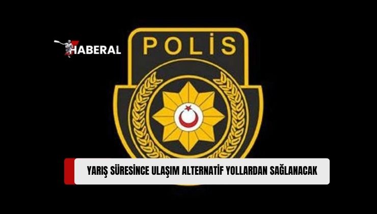 Bisiklet Yarışı Nedeniyle Pazar Günü Metehan-Alayköy Çevre Yolu’nun Bir Kısmı Trafik Akışına Kapatılacak