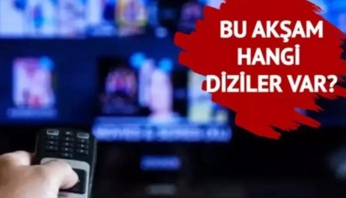 26 Aralık 2024 Perşembe yayın akışı! Bu akşam hangi diziler var? ATV, Kanal D, Show TV, Star TV, Now TV, TV8