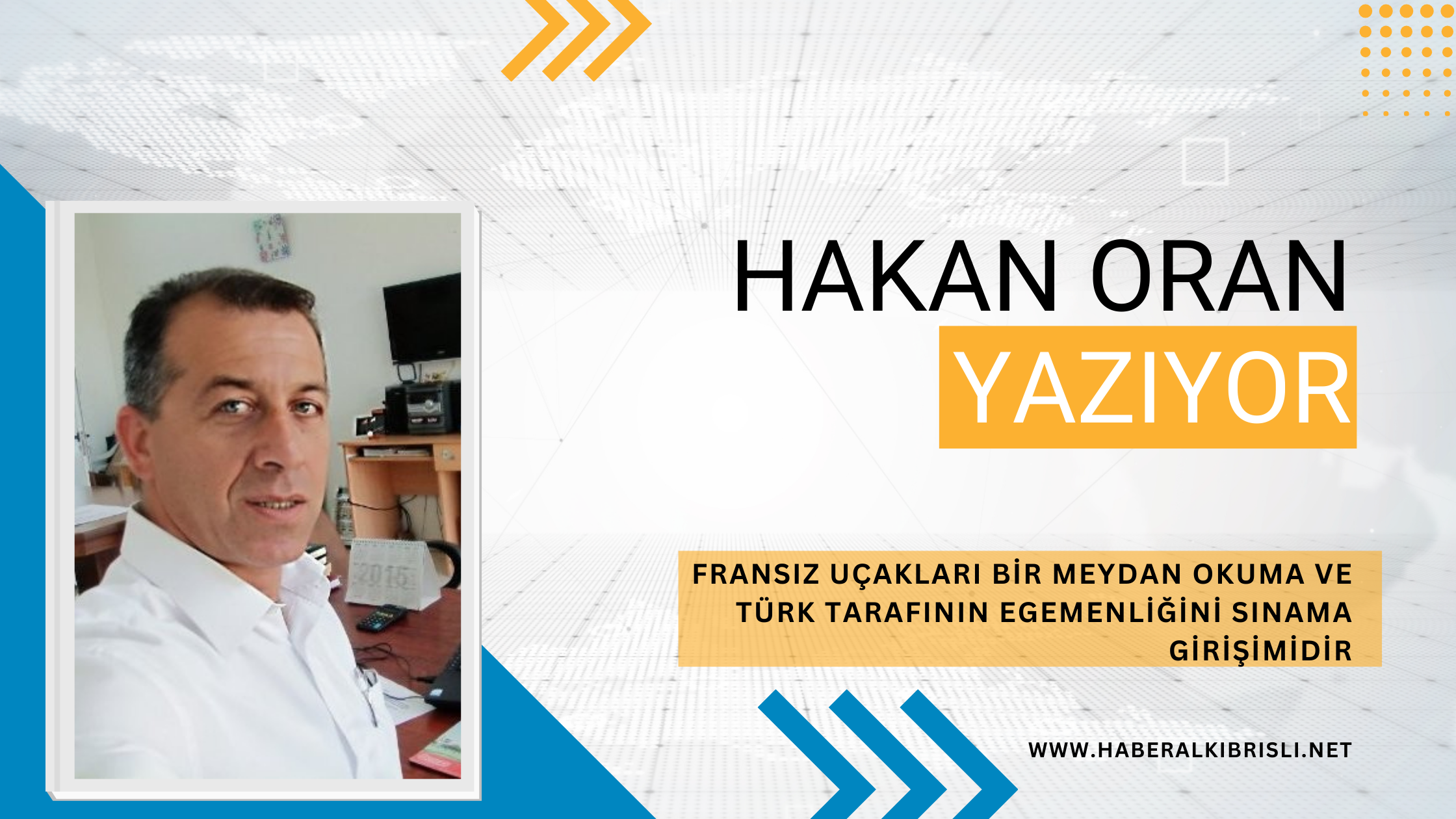 FRANSIZ UÇAKLARI BİR MEYDAN OKUMA VE TÜRK TARAFININ EGEMENLİĞİNİ SINAMA GİRİŞİMİDİR