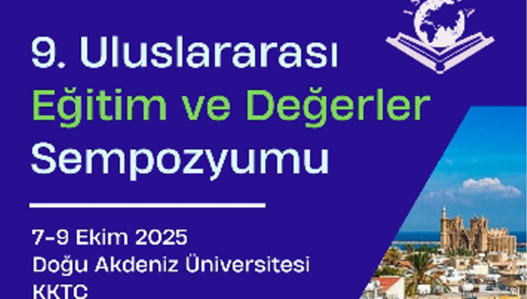 9. Uluslararası Eğitim ve Değerler Sempozyumu düzenlenecek
