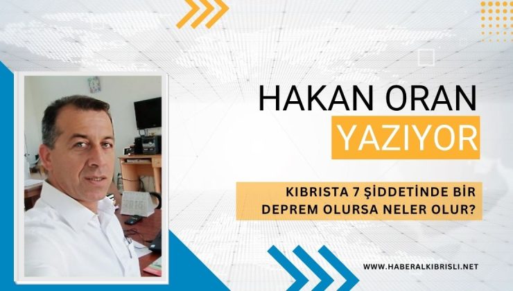 KIBRISTA  7 ŞİDDETİNDE  BİR DEPREM OLURSA  NELER OLUR?