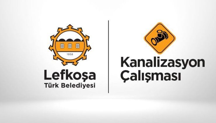 LTB’den kanalizasyon çalışması duyurusu
