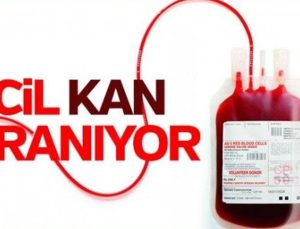 ACİL KAN İHTİYACI