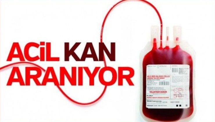 ACİL KAN İHTİYACI